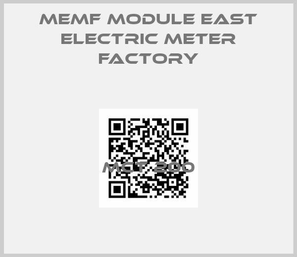 MEMF Module East Electric Meter Factory-MCT 200