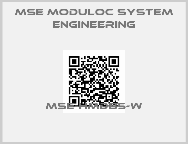MSE Moduloc System Engineering-MSE-HMD85-W