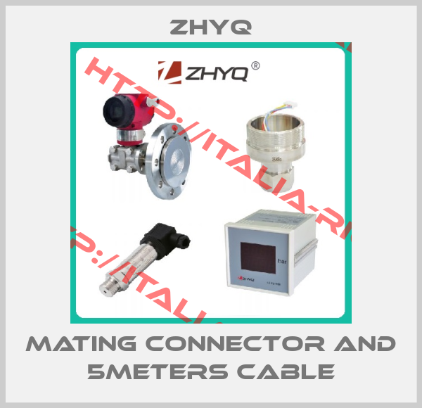 ZHYQ-Mating connector and 5meters cable
