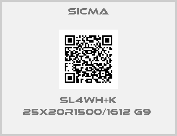 Sicma-SL4WH+K 25X20R1500/1612 G9 