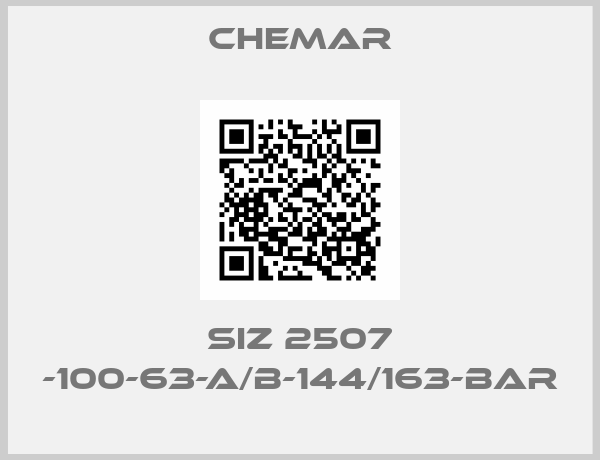 CHEMAR-SIZ 2507 -100-63-A/B-144/163-bar