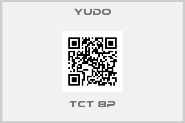 YUDO-TCT 8P