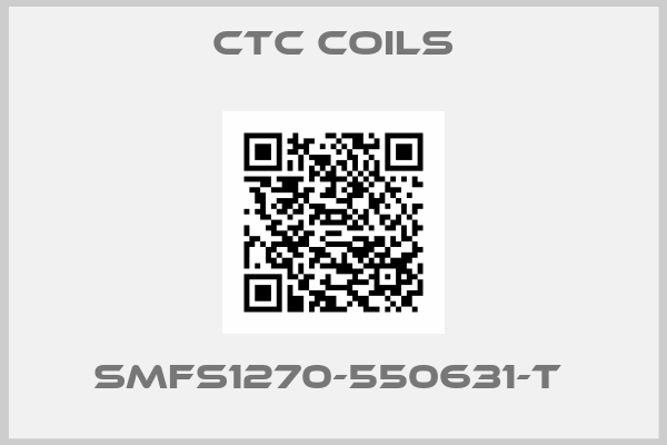Ctc Coils-SMFS1270-550631-T 