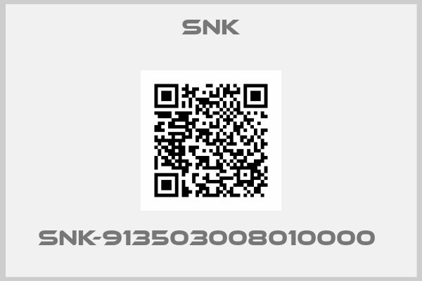 Snk-SNK-913503008010000 