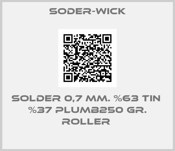 Soder-Wick-SOLDER 0,7 MM. %63 TIN  %37 PLUMB250 GR. ROLLER 