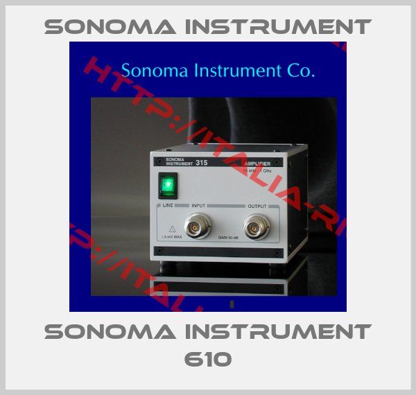 Sonoma Instrument-SONOMA INSTRUMENT 610