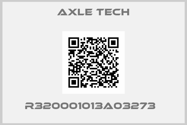 Axle Tech-R320001013A03273  