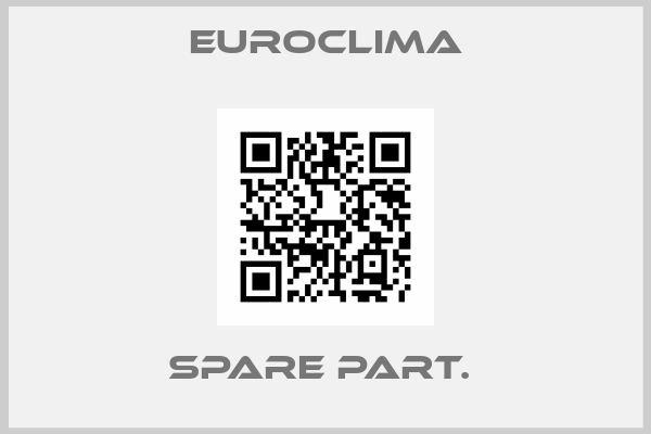 Euroclima-SPARE PART. 