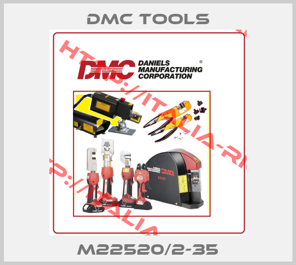 DMC Tools-M22520/2-35