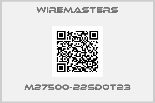 WireMasters-M27500-22SD0T23