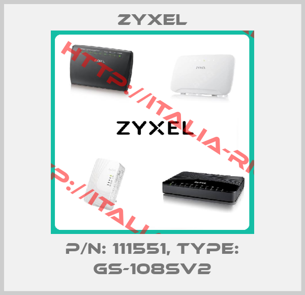 Zyxel-P/N: 111551, Type: GS-108SV2