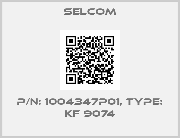 SELCOM-P/N: 1004347P01, Type: KF 9074