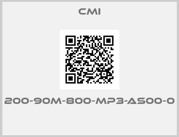Cmi-200-90M-800-MP3-AS00-0 