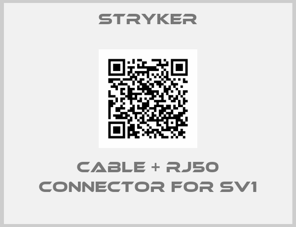 STRYKER-Cable + Rj50 connector for SV1
