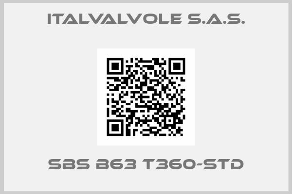 ITALVALVOLE S.A.S.-SBS B63 T360-STD