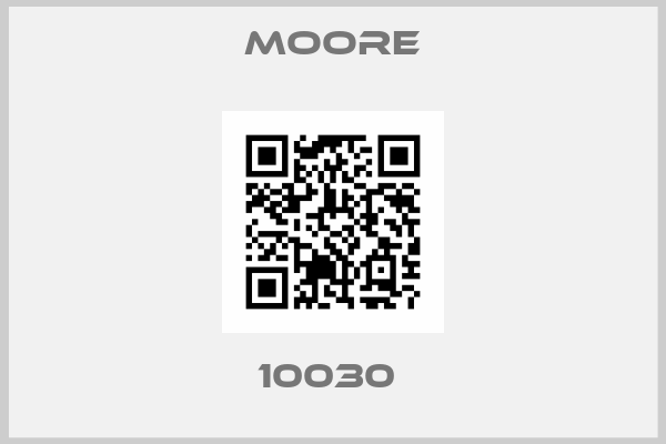 Moore- 10030 
