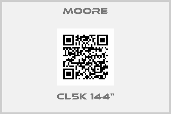 Moore-CL5K 144"