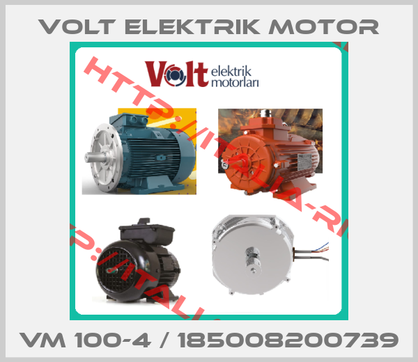 Volt Elektrik Motor-VM 100-4 / 185008200739