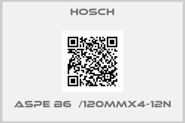 Hosch-ASPE B6  /120MMX4-12N