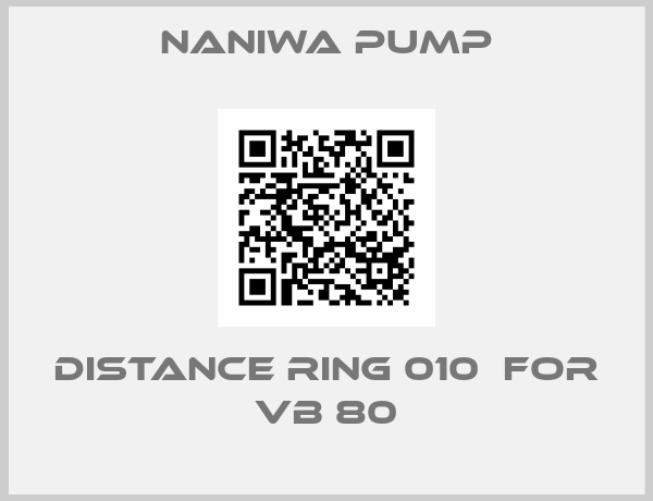 NANIWA PUMP-DISTANCE RING 010  for VB 80