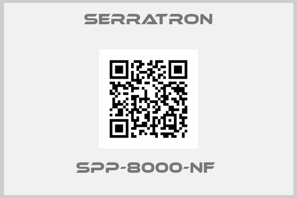 Serratron-SPP-8000-NF 