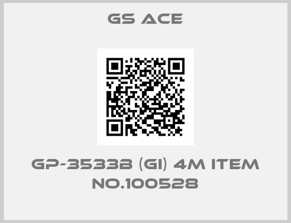 GS ACE-GP-3533B (GI) 4m Item no.100528