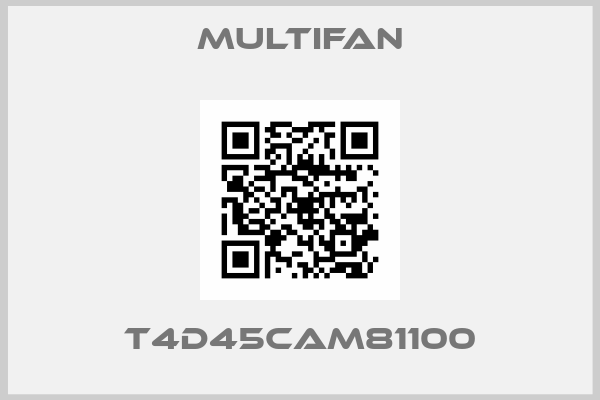 Multifan-T4D45CAM81100