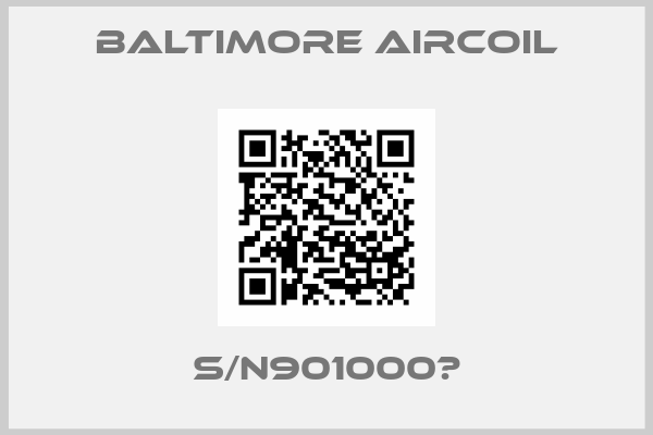 Baltimore Aircoil-S/N901000?