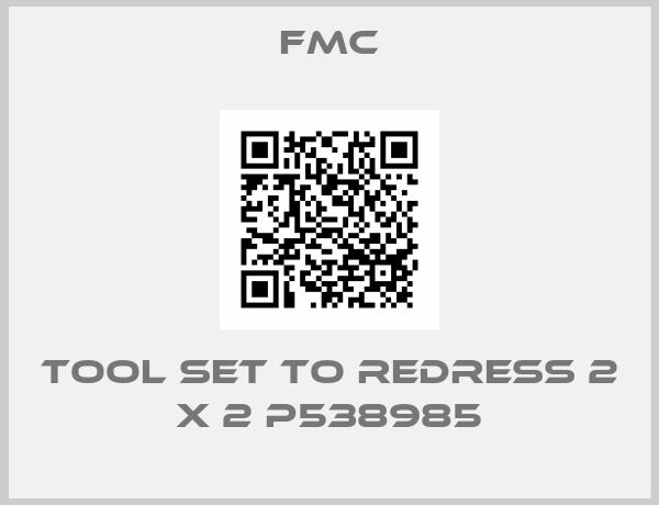 FMC-tool set to redress 2 X 2 P538985