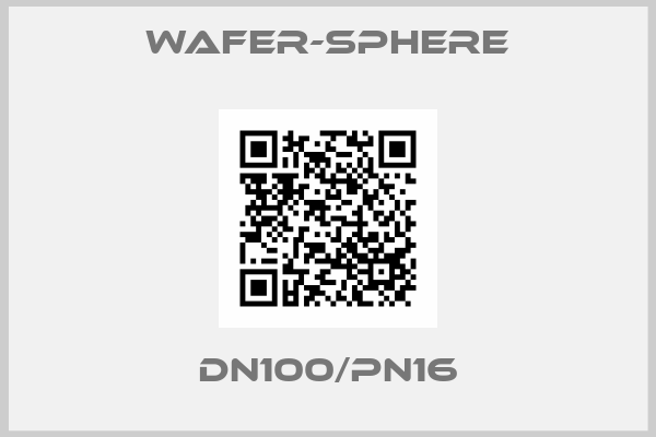 Wafer-Sphere-DN100/PN16