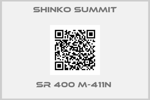 Shinko Summit-SR 400 M-411N 