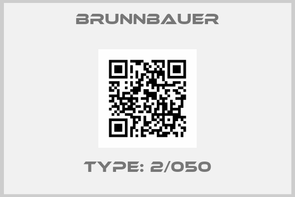 Brunnbauer-Type: 2/050
