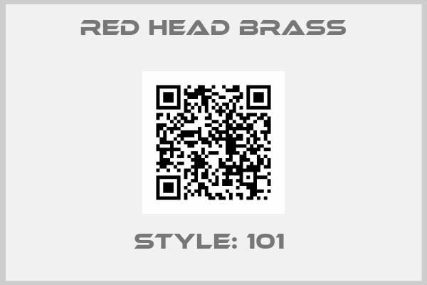 Red Head Brass-STYLE: 101 