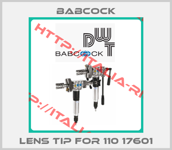 Babcock-Lens tip for 110 17601