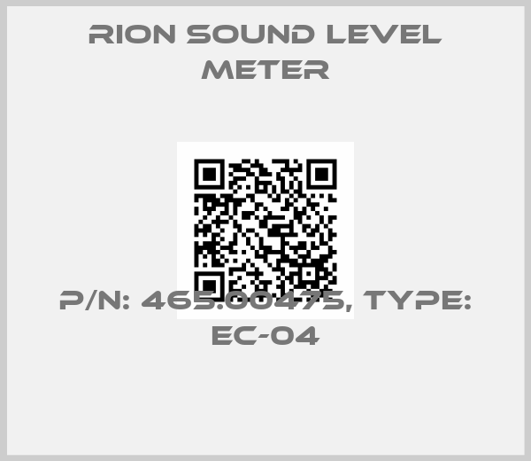 RION Sound Level Meter-P/N: 465.00475, Type: EC-04