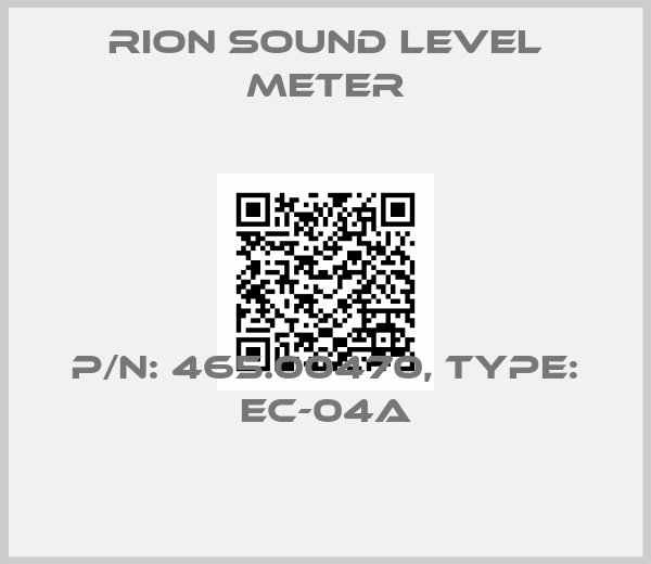 RION Sound Level Meter-P/N: 465.00470, Type: EC-04A