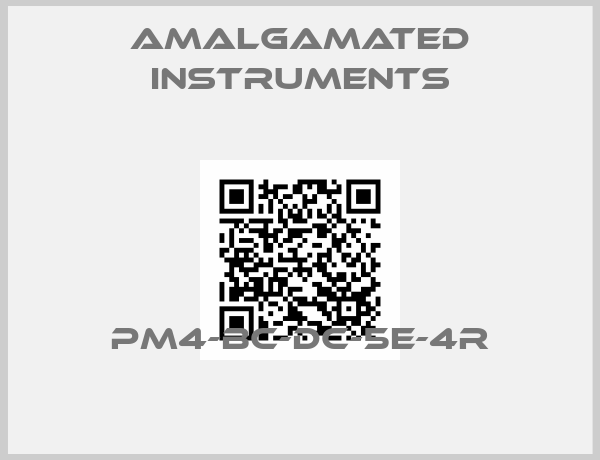 Amalgamated Instruments-PM4-BC-DC-5E-4R