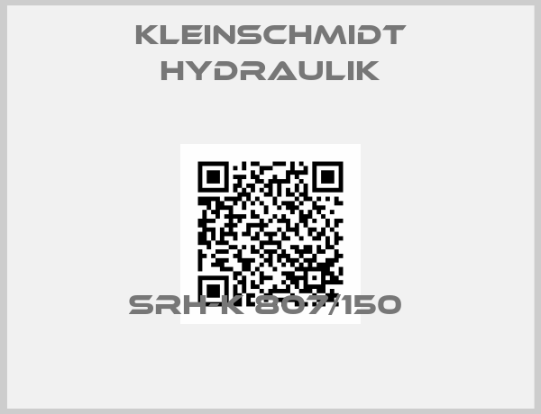 Kleinschmidt Hydraulik-SRH-K 807/150 