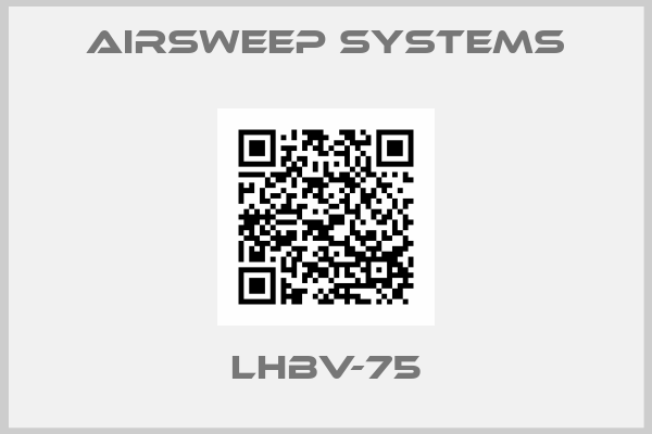 Airsweep Systems-LHBV-75