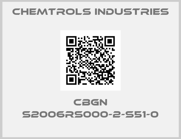 Chemtrols Industries-CBGN S2006RS000-2-S51-0