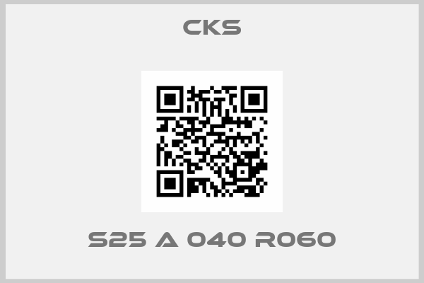 Cks-S25 A 040 R060
