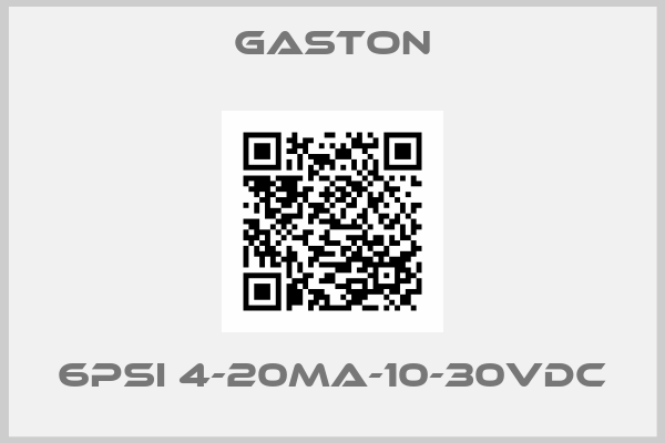 Gaston-6PSI 4-20MA-10-30VDC