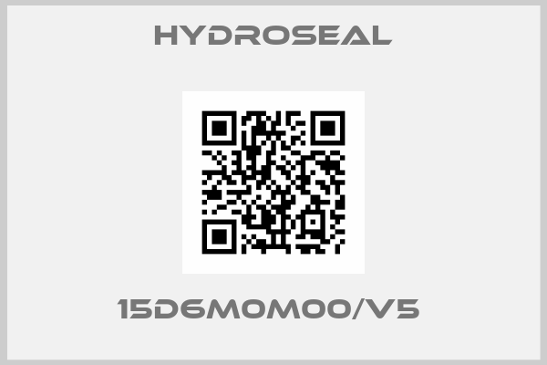HYDROSEAL-15D6M0M00/V5 