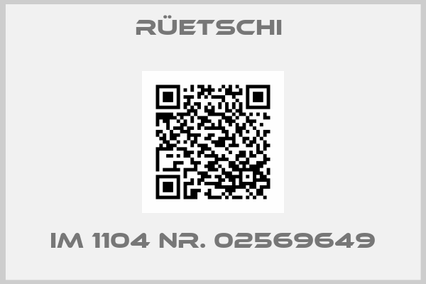 Rüetschi -IM 1104 Nr. 02569649