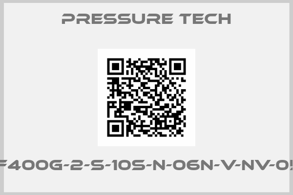 Pressure Tech-MF400G-2-S-10S-N-06N-V-NV-059