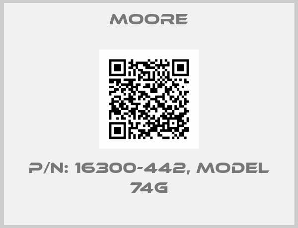 Moore-P/N: 16300-442, model 74G