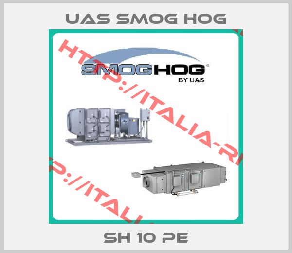 UAS SMOG HOG-SH 10 PE