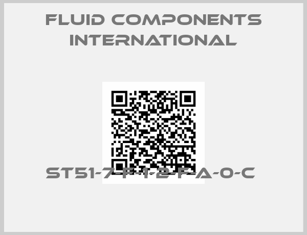 Fluid Components International-ST51-7-F-1-2-F-A-0-C 