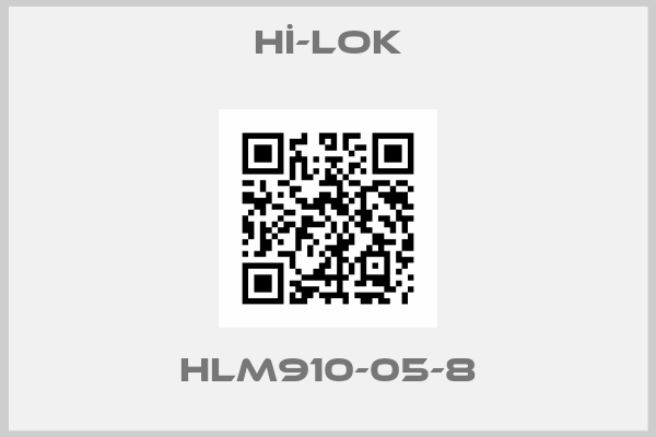Hİ-LOK-HLM910-05-8