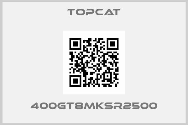 Topcat-400GT8MKSR2500
